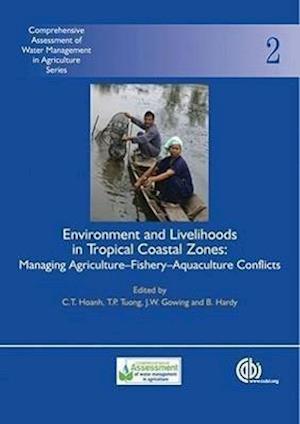 Environment and Livelihoods in Tropical Coastal Zones