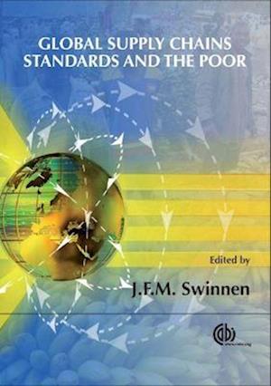 Global Supply Chains, Standards and the Poor