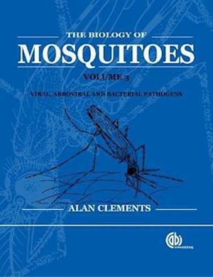 Biology of Mosquitoes, Volume 3