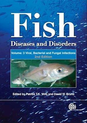 Fish Diseases and Disorders: 3 Volume Set