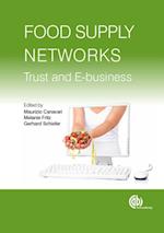 Food Supply Networks : Trust and E-business