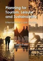 Planning for Tourism, Leisure and Sustainability