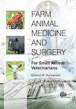 Farm Animal Medicine and Surgery : For Small Animal Veterinarians