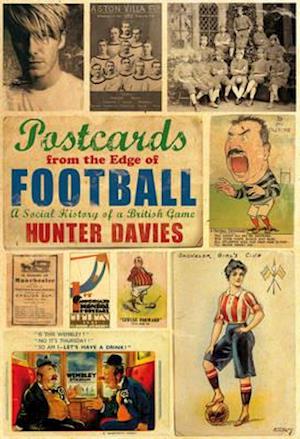 Postcards from the Edge of Football