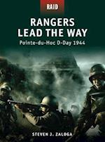 Rangers Lead the Way -Pointe-du-hoc D-day 1944