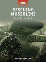 Rescuing Mussolini - Gran SASSO 1943