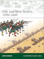 Pike and Shot Tactics 1590–1660
