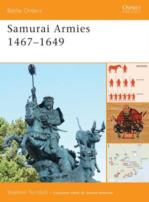 Samurai Armies 1467 1649