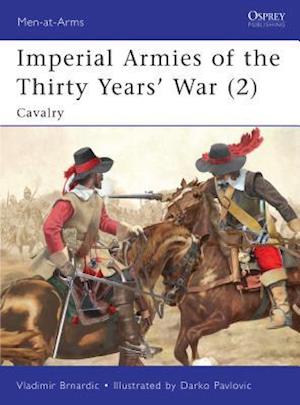 Imperial Armies of the Thirty Years' War (2)