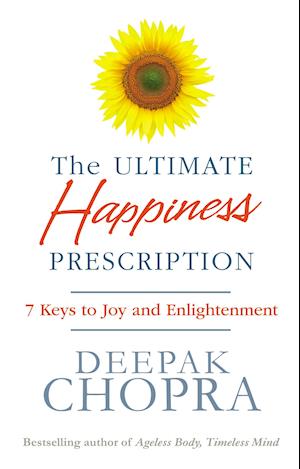 The Ultimate Happiness Prescription