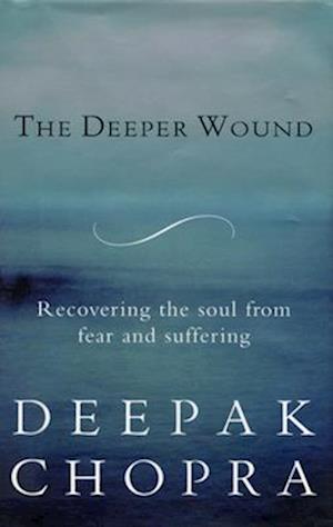 The Deeper Wound