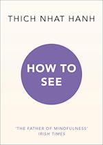 How to See