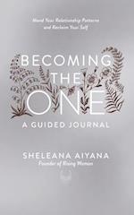 Becoming the One Journal