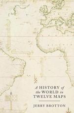 History of the World in Twelve Maps