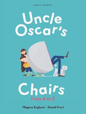 Uncle Oscar''s Chairs