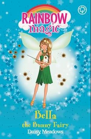 Rainbow Magic: Bella The Bunny Fairy