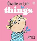 Charlie and Lola: Things