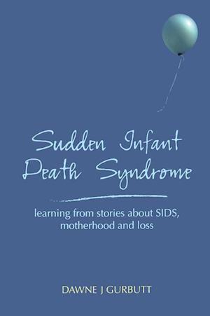 Sudden Infant Death Syndrome