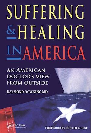Suffering and Healing in America