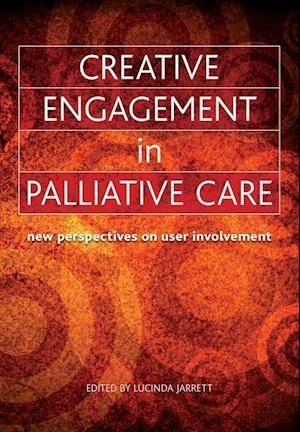 Creative Engagement in Palliative Care