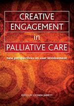 Creative Engagement in Palliative Care