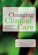 Changing Clinical Care