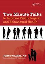 Two Minute Talks to Improve Psychological and Behavioral Health