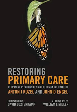 Restoring Primary Care