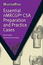 Essential NMRCGP CSA Preparation and Practice Cases