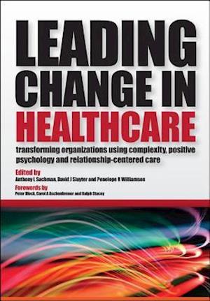 Leading Change in Healthcare