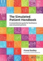 The Simulated Patient Handbook