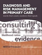 Diagnosis and Risk Management in Primary Care