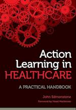 Action Learning in Healthcare