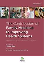 The Contribution of Family Medicine to Improving Health Systems