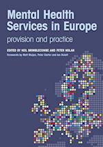 Mental Health Services in Europe: Provision and Practice