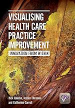 Visualising Health Care Practice Improvement