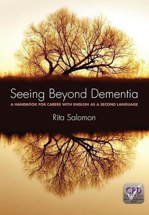 Seeing Beyond Dementia