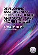 Developing Assertiveness Skills for Health and Social Care Professionals