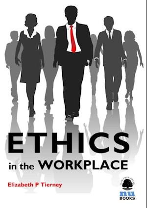 Ethics in the Workplace