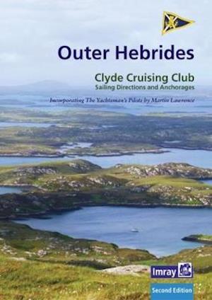 CCC Sailing Directions and Anchorages - Outer Hebrides