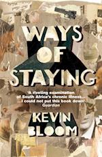 Ways Of Staying