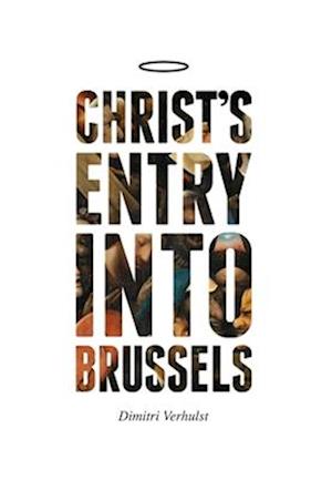 Christ's Entry Into Brussels