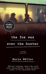 Fox Was Ever the Hunter