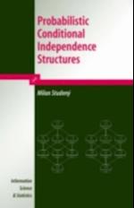 Probabilistic Conditional Independence Structures