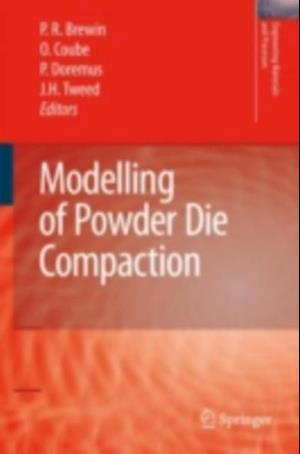 Modelling of Powder Die Compaction