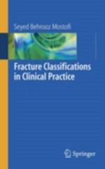 Fracture Classifications in Clinical Practice