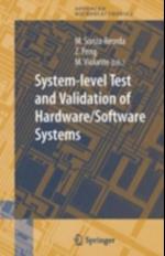 System-level Test and Validation of Hardware/Software Systems