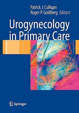 Urogynecology in Primary Care