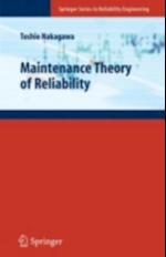 Maintenance Theory of Reliability