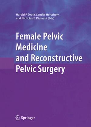 Female Pelvic Medicine and Reconstructive Pelvic Surgery